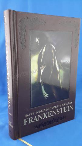 Appraisal: Frankenstein Author s Mary Shelley Cover Embossed Hardcover ISBN Publisher