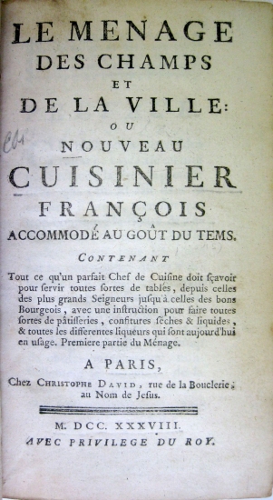 Appraisal: COOKERY Liger Louis Le Menage des Champs et de la