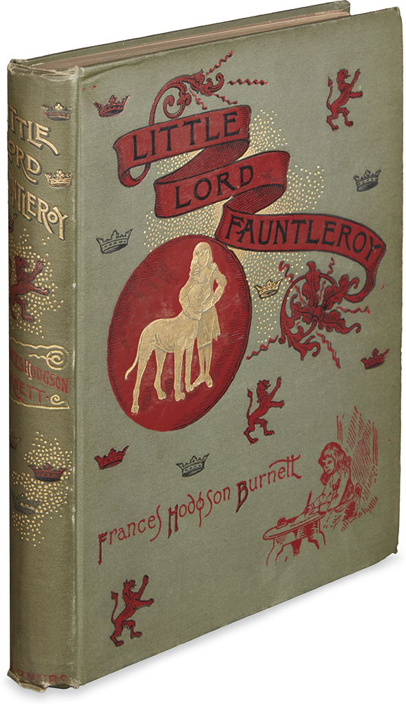 Appraisal: CHILDREN'S LITERATURE BURNETT FRANCES HODGSON Little Lord Fauntleroy Illustrated by