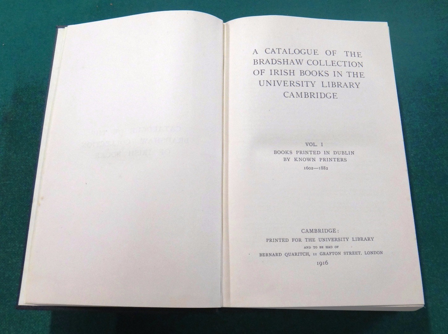 Appraisal: BRADSHAW COLLECTION A Catalogue of Irish Books in the University