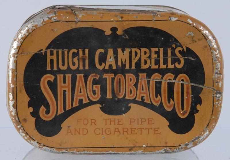 Appraisal: Hugh Campbell's Shag Tobacco Tin Description Large size tin A