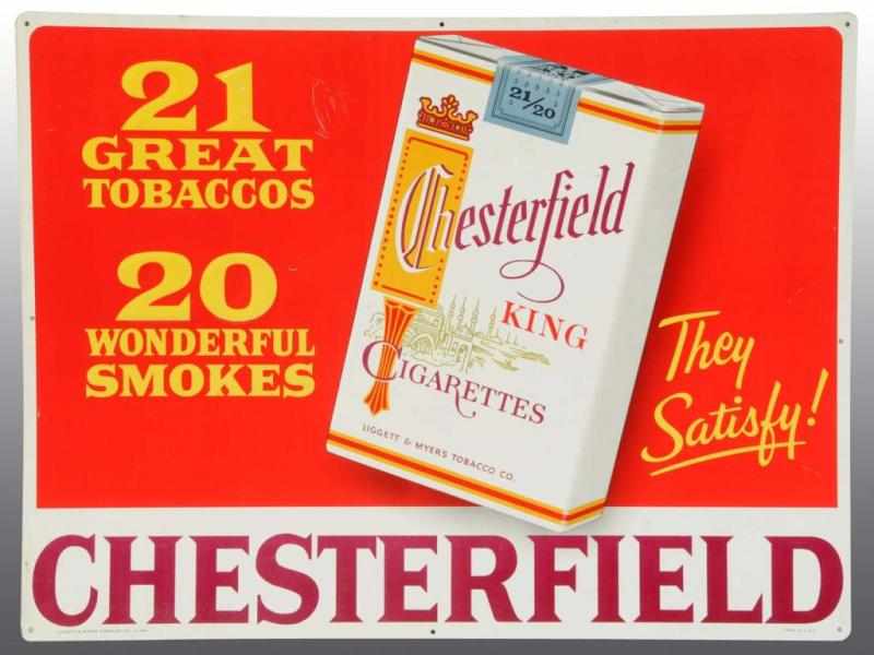 Appraisal: Lot of Tin Chesterfield Tobacco Signs Description Includes one with