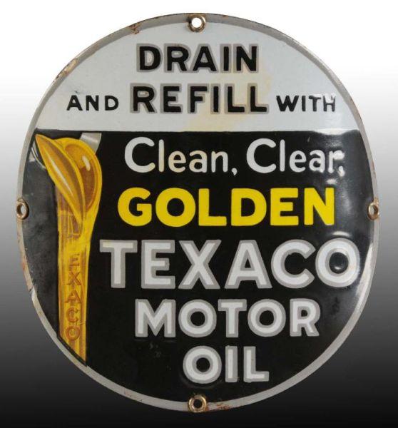 Appraisal: Porcelain Golden Texaco Motor Oil Sign Description Minor edge nicks