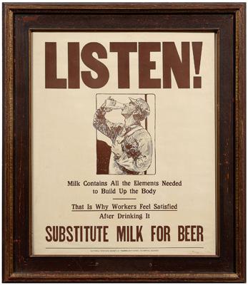 Appraisal: Vintage Temperance poster printed in brown ink Listen Substitute Milk