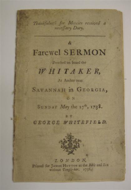 Appraisal: vol self wrappers Whitefield George A Farewell Sermon Preached on