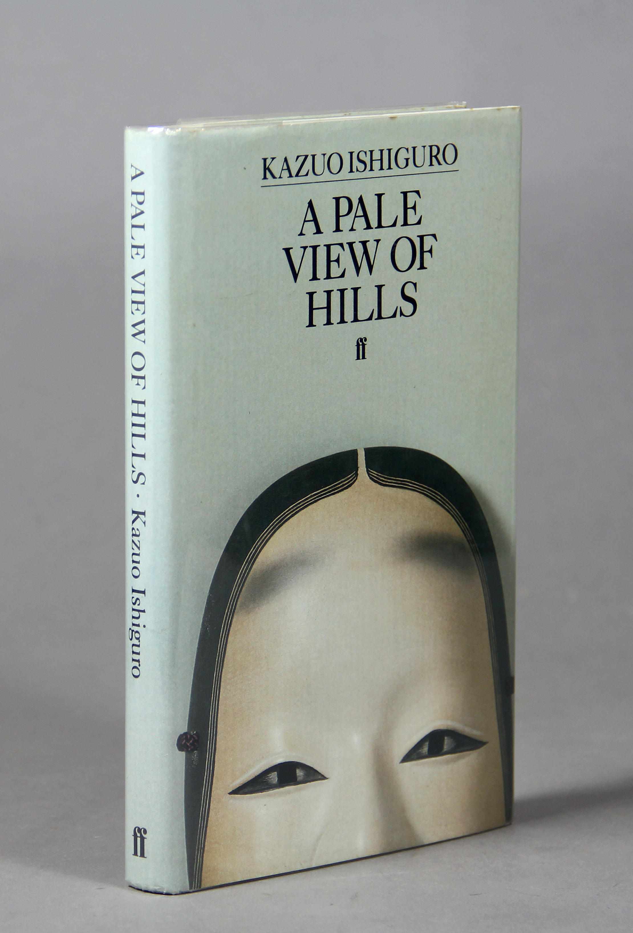 Appraisal: ISHIGURO KAZUO B A Pale View of Hills London Faber