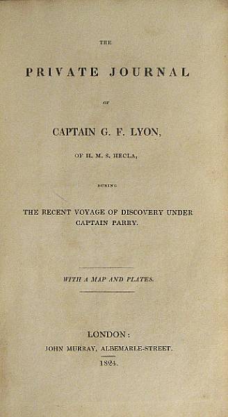 Appraisal: LYON G F The Private Journal of Captain G F