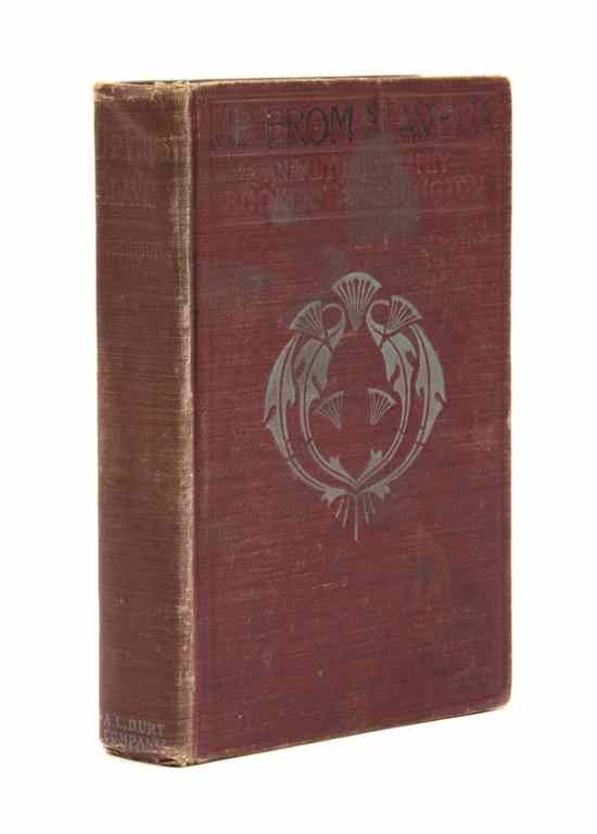 Appraisal: AFRICAN AMERICANA WASHINGTON BOOKER T Up From Slavery An Autobiography