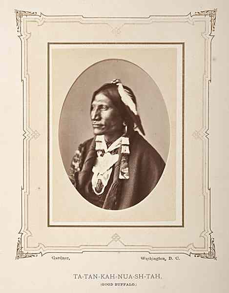 Appraisal: Alexander Gardner Photograph of Good Buffalo Ta-Tan-Kah-Nua-Sh-Tah Albumen print x