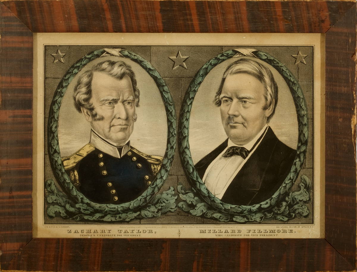 Appraisal: ZACHARY TAYLOR PEOPLE'S CANDIDATE FOR PRESIDENT MILLARD FILLMORE WHIG CANDIDATE