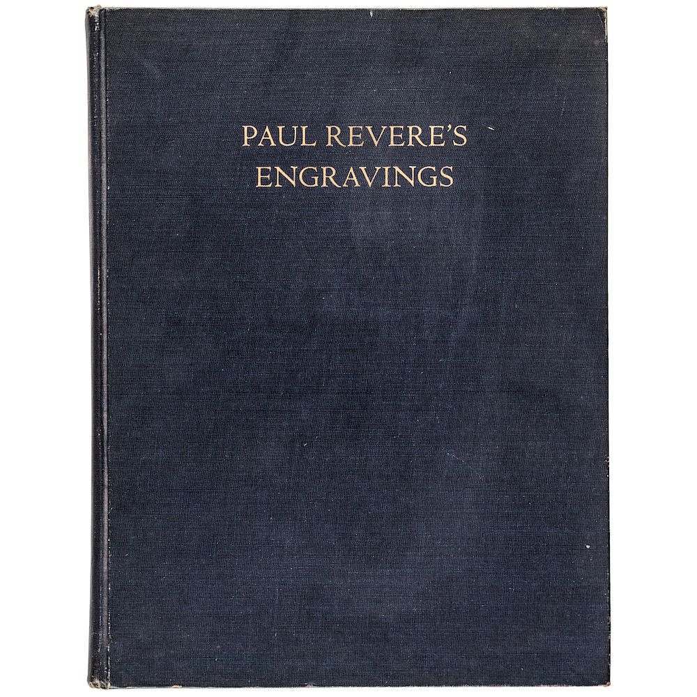 Appraisal: st Edition Reference Book PAUL REVERES ENGRAVINGS by Clarence S