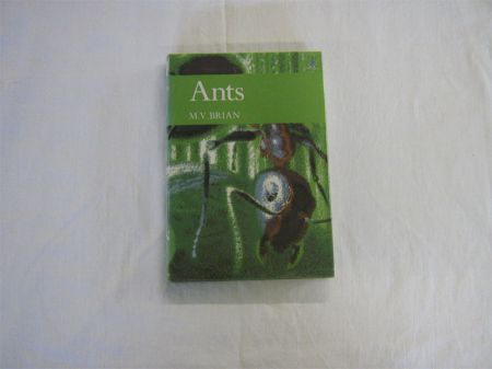 Appraisal: M V BRIAN ANTS st edn New Naturalist Series No