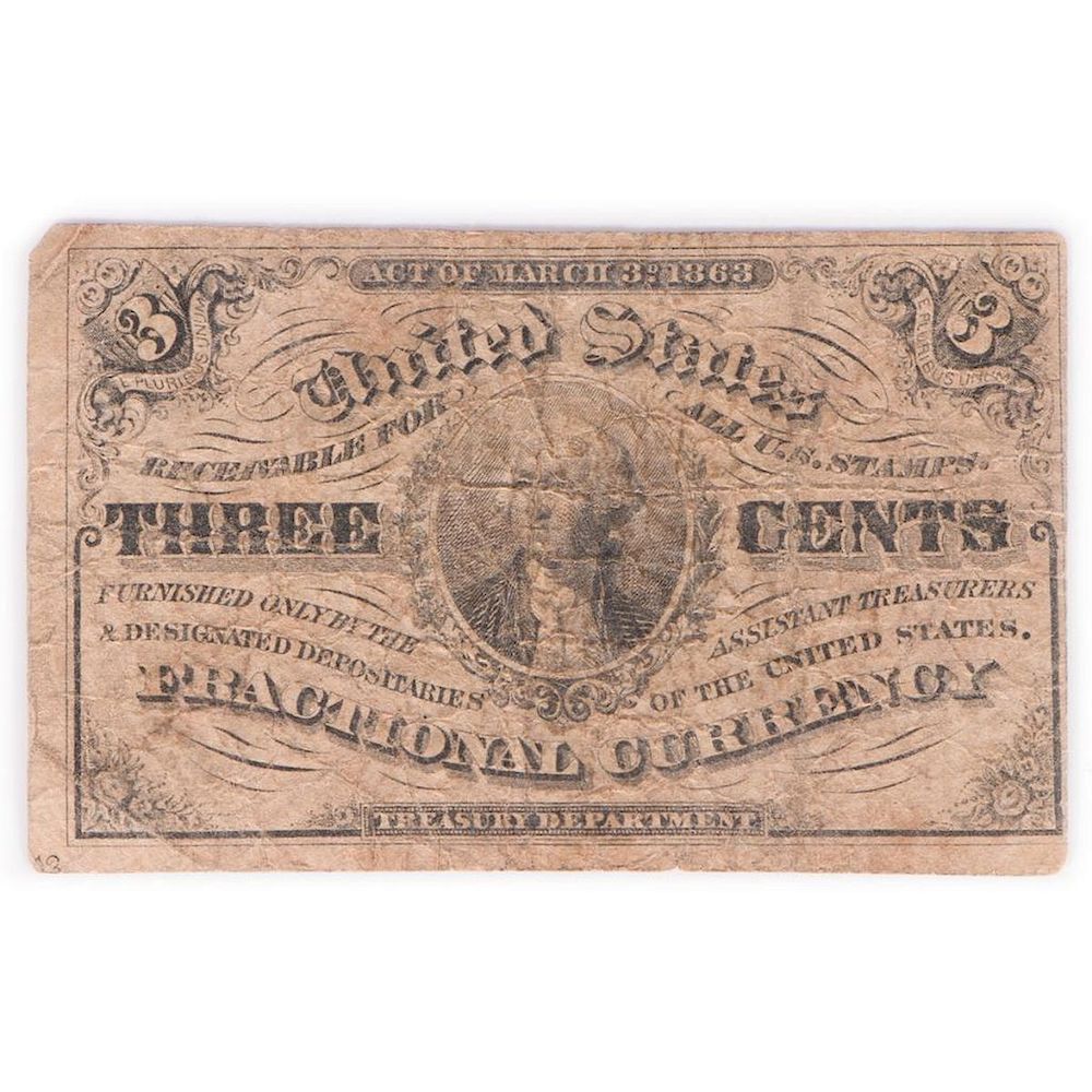 Appraisal: An American Fractional Currency note A three cent Third Issue