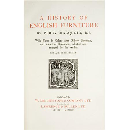 Appraisal: MACQUOID PERCY A History of English Furniture Together with JEKYLL