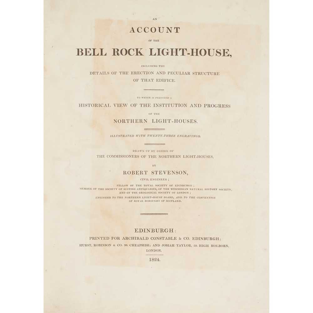 Appraisal: STEVENSON ROBERT AN ACCOUNT OF THE BELL ROCK LIGHT-HOUSE including