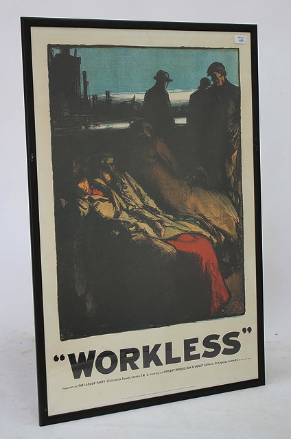 Appraisal: THREE LABOUR PARTY POSTERS printed by Vincent Brookes Day Sons