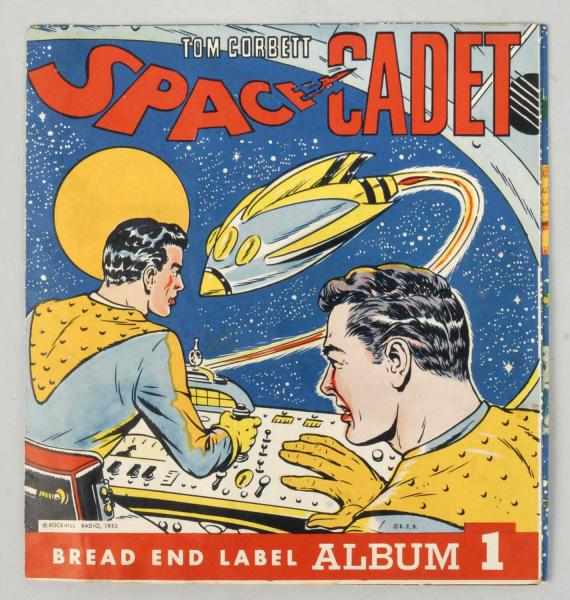 Appraisal: Tom Corbett Space Cadet Bread End Label Album Description Copyright