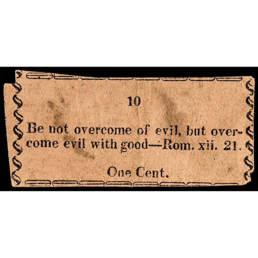 Appraisal: c Unique One Cent Printed Denomination Church Money Biblical Quote