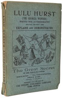 Appraisal: Hurst Lulu Lulu Hurst The Georgia Wonder Writes her Autobiography