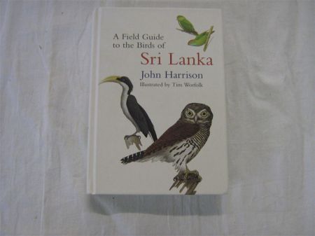 Appraisal: JOHN HARRISON A FIELD GUIDE TO THE BIRDS OF SRI