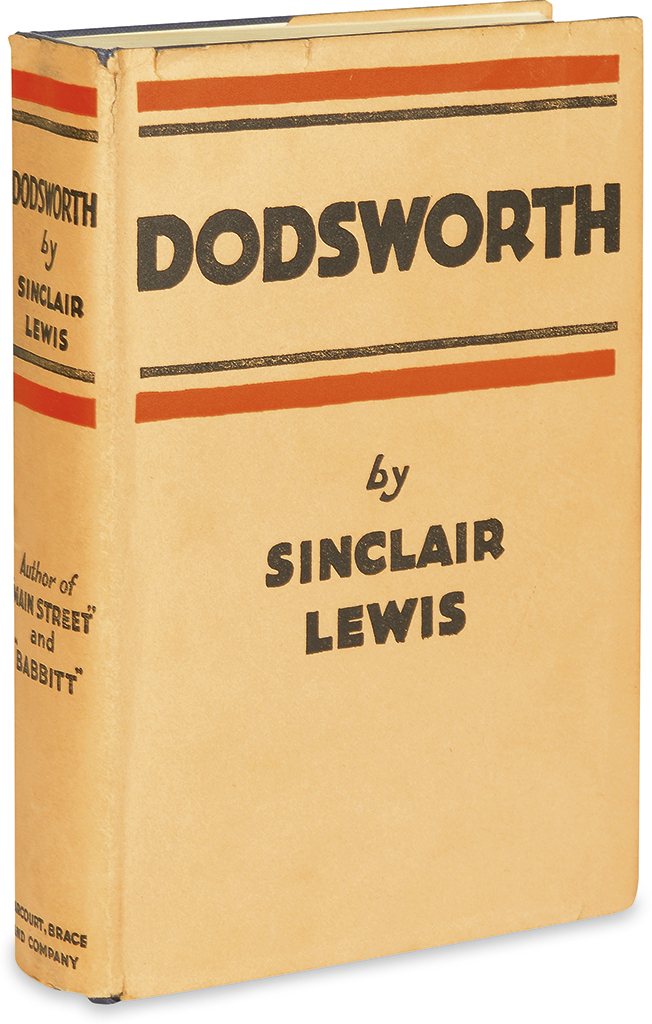 Appraisal: LEWIS SINCLAIR Dodsworth vo publisher's orange-stamped blue cloth dust jacket