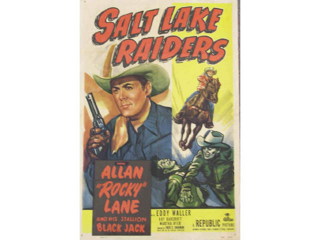 Appraisal: Vintage movie poster starring Alan Rocky Lane and his stallion