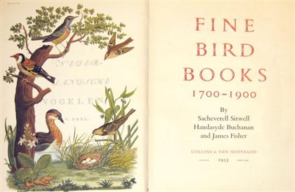 Appraisal: vol Sitwell Sacheverell et al Fine Bird Books - London