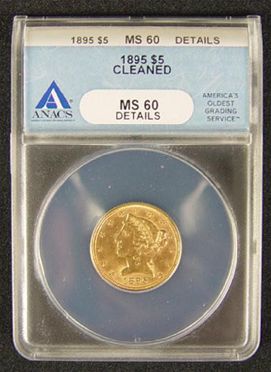 Appraisal: Liberty Gold Coin ANACS certified and graded MS details-cleaned