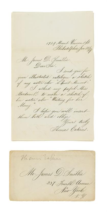 Appraisal: piece Autograph Letter Signed Eakins Thomas Philadelphia Mount Vernon St