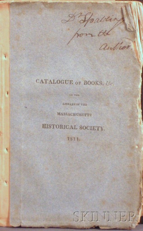 Appraisal: Massachusetts Historical Society Spalding Dr Lyman - Association Copy Alden