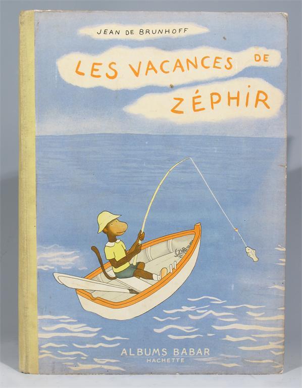 Appraisal: Brunhoff Jean de Les Vacances de Z phir