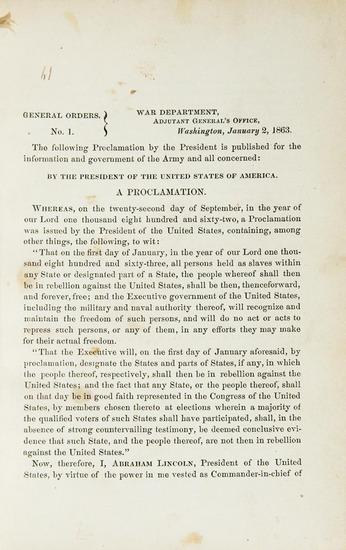 Appraisal: EMANCIPATION PROCLAMATION General Orders No Washington January The following Proclamation