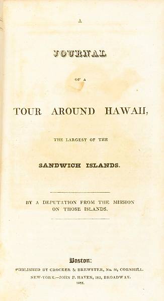 Appraisal: ELLIS WILLIAM - A Journal of a Tour around Hawaii