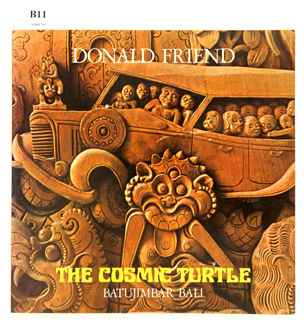 Appraisal: FRIEND Donald The Cosmic Turtle Batjimbar Bali Soft cover Signed