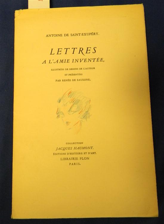 Appraisal: BOOKS Saint-Exupery Antoine de Lettres a l'amieinventee illustrees de dessins