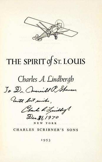 Appraisal: LINDBERGH Charles A The Spirit of St Louis New York