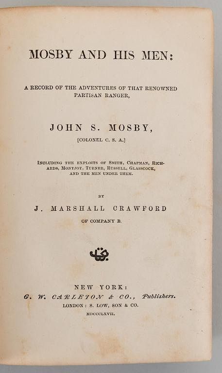 Appraisal: J M Crawford Mosby and His Men Crawford J Marshall