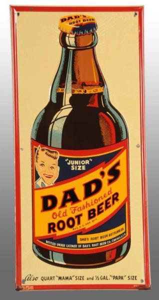 Appraisal: Embossed Tin Dad s Junior Sign Description Strong image of