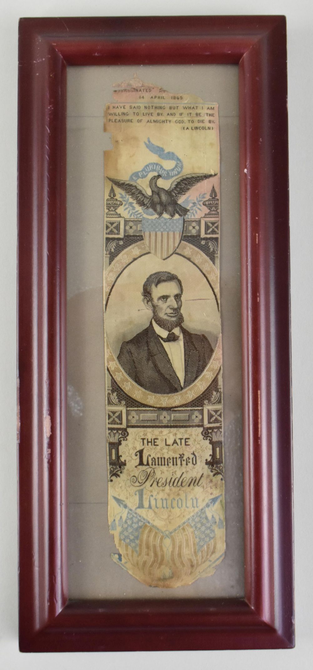 Appraisal: LINCOLN MEMORIAL STEVENSGRAPH SILK RIBBONTHE LATE LAMENTED PRESIDENT Dated centered