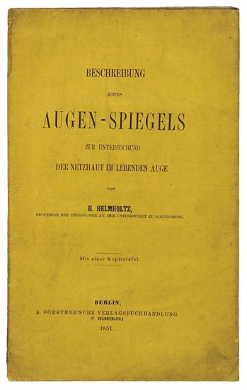 Appraisal: HELMHOLTZ Hermann Ludwig Ferdinand von - Beschreibung eines Augen-Spiegels zur