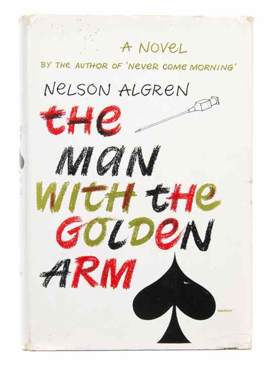 Appraisal: ALGREN NELSON The Man with the Golden Arm Garden City