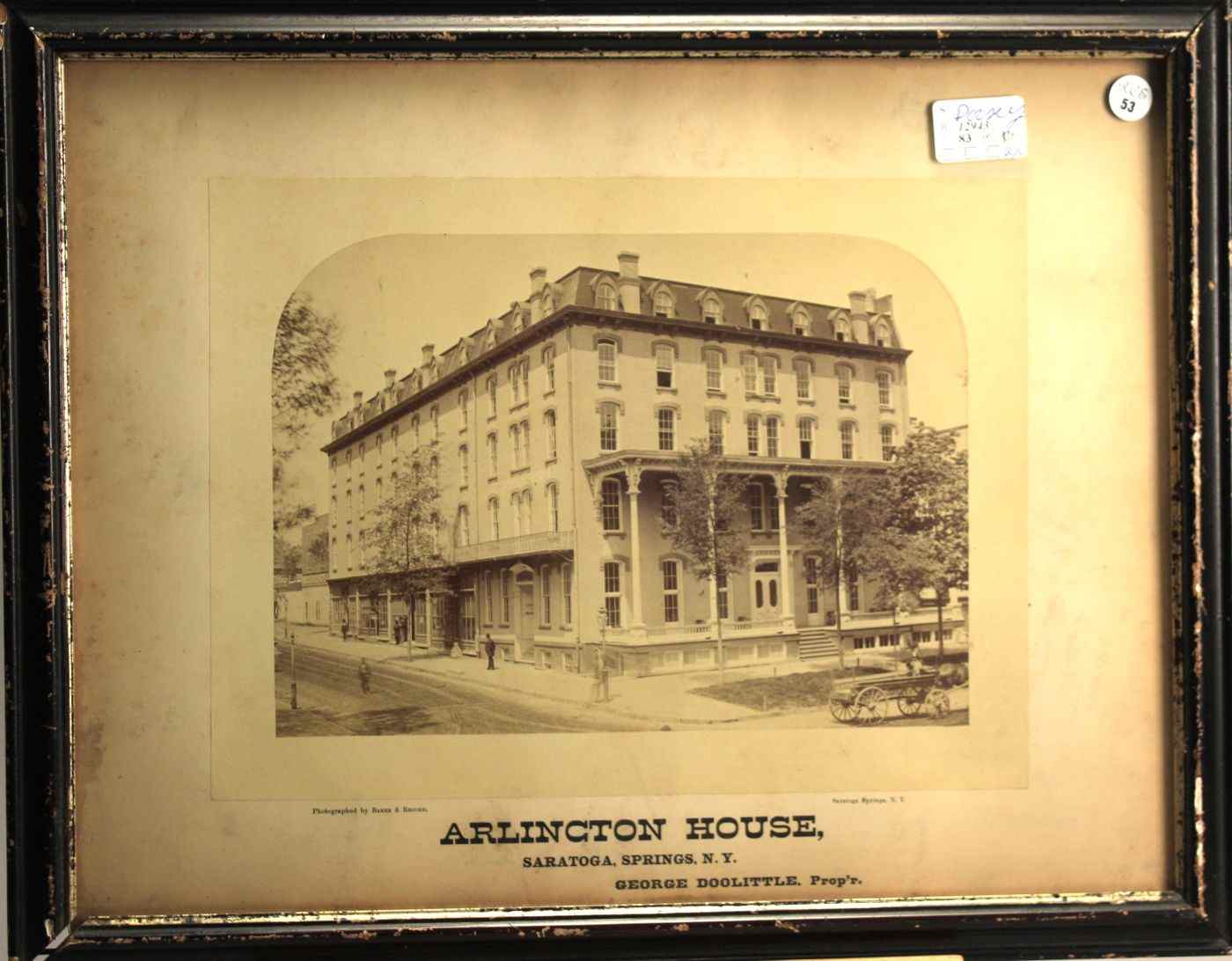 Appraisal: FRAMED PHOTOGRAPHArlington House Saratoga Springs N Y George Doolittle Prop'r