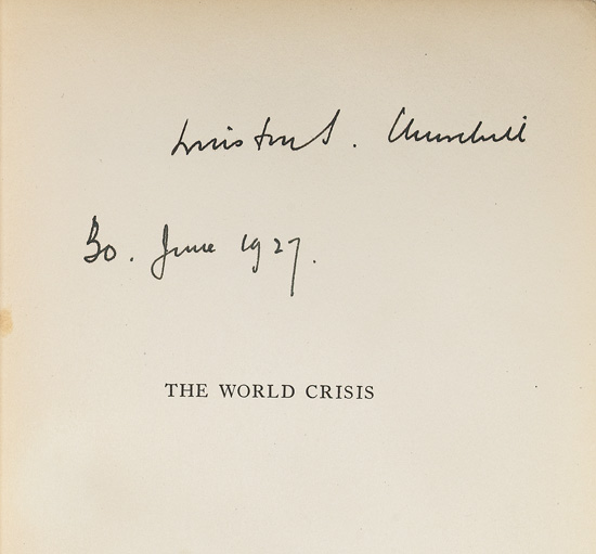 Appraisal: CHURCHILL WINSTON S World Crisis Signed and dated on half-title