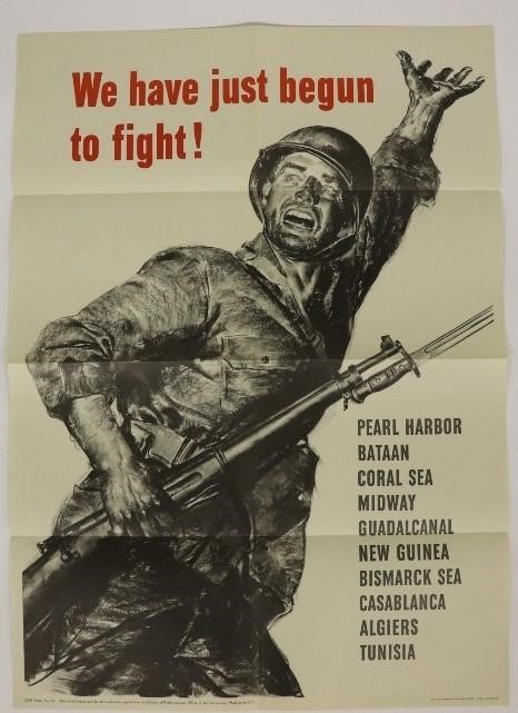 Appraisal: WW II poster 'We Have Just Begun to Fight' x