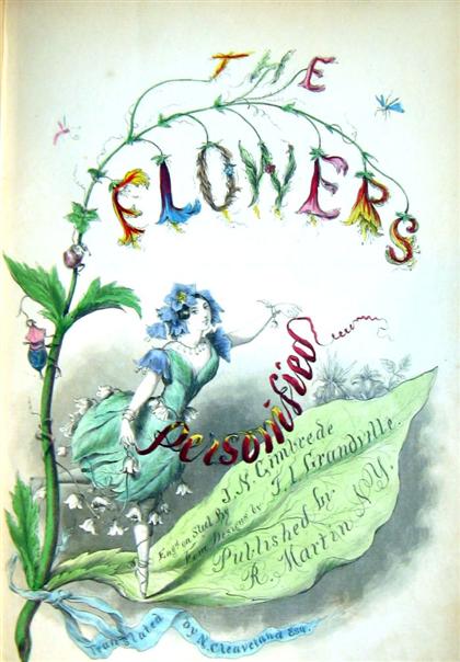 Appraisal: vols Grandville illustrator The Flowers Personified being a Translation of