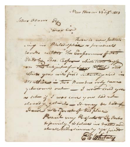 Appraisal: INVENTOR OF THE COTTON GIN WHITNEY ELI Autograph Letter Signed