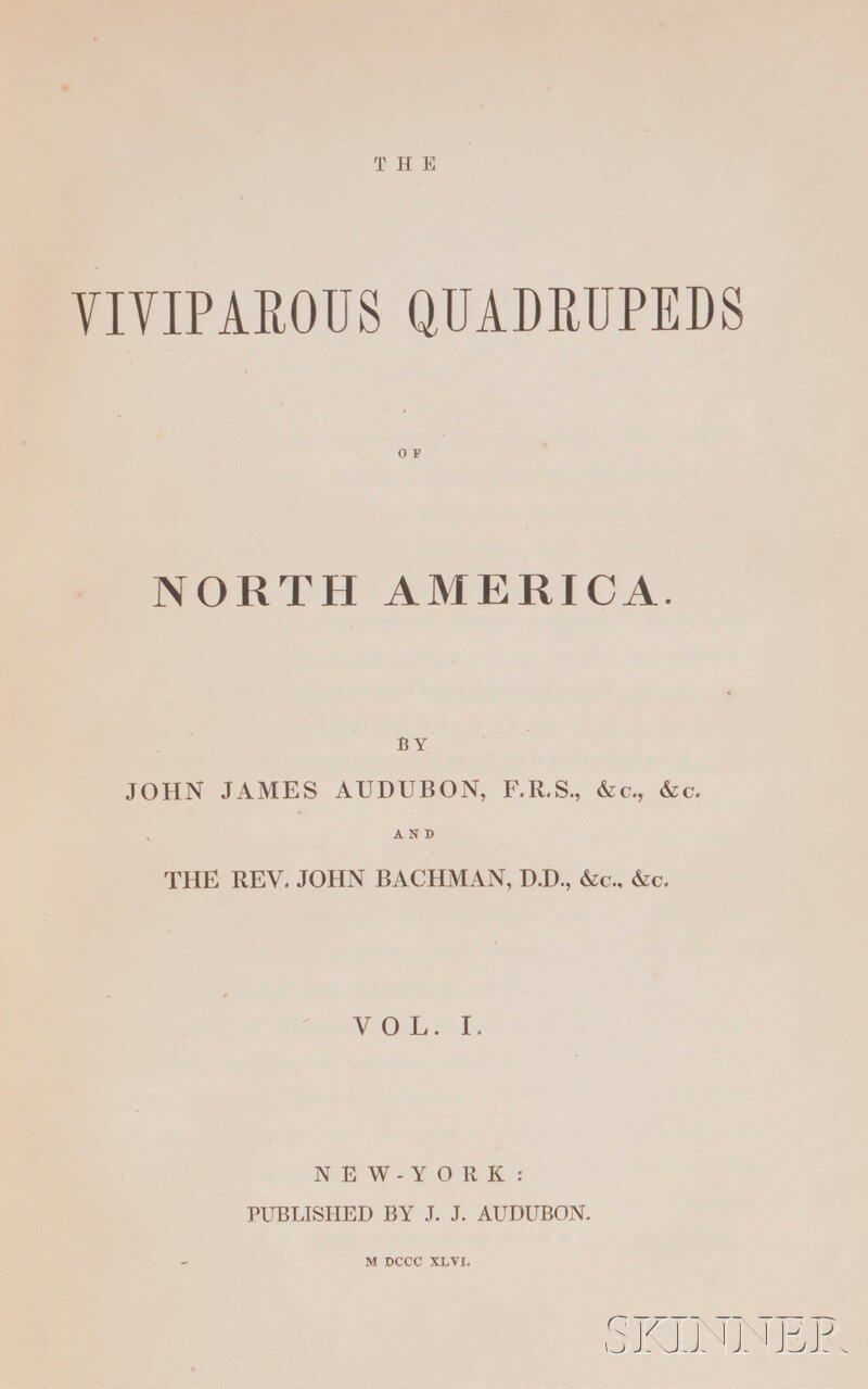 Appraisal: Audubon John James - The Viviparous Quadrupeds New York by