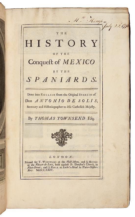 Appraisal: SOLIS Y RIBADENEYRA Antonio de - The History of the