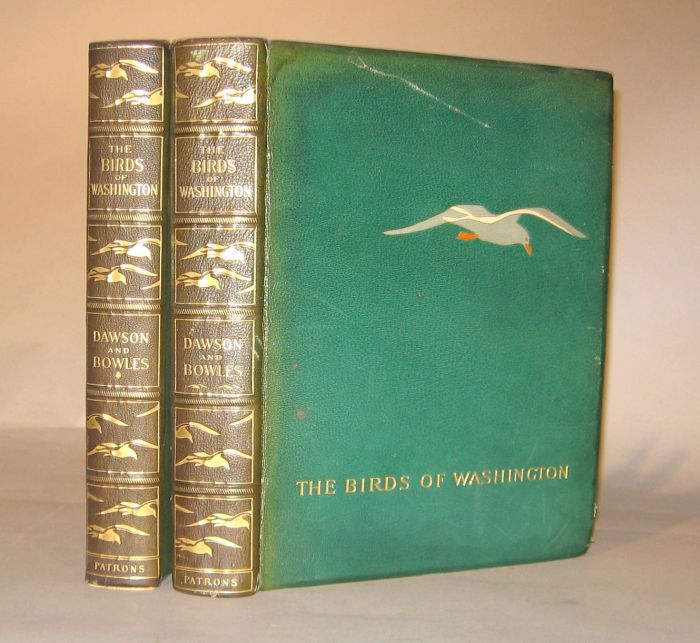 Appraisal: vols Dawson William Leon The Birds of Washington Seattle Occidental