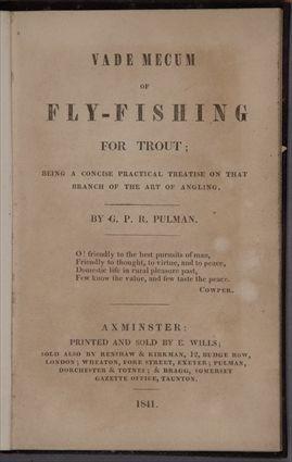 Appraisal: PULMAN GEORGE P R THE VADE MECUM OF FLY FISHING